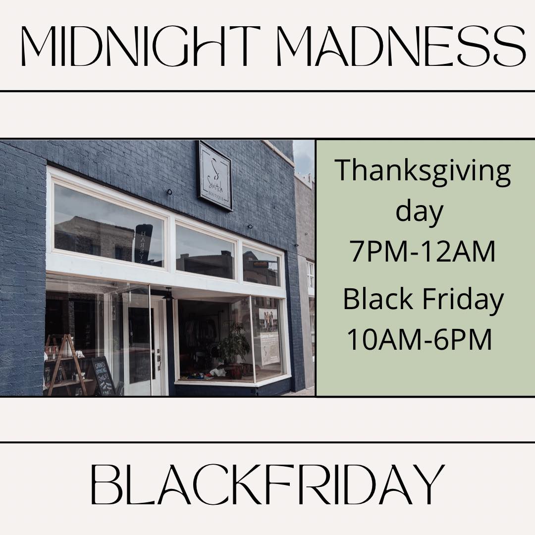 Switch Boutique Midnight Madness Black Friday